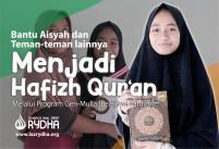 Bantu Aisyah, Yatim Dhuafa Lainnya Menjadi Hafizh Qur'an Berprestasi